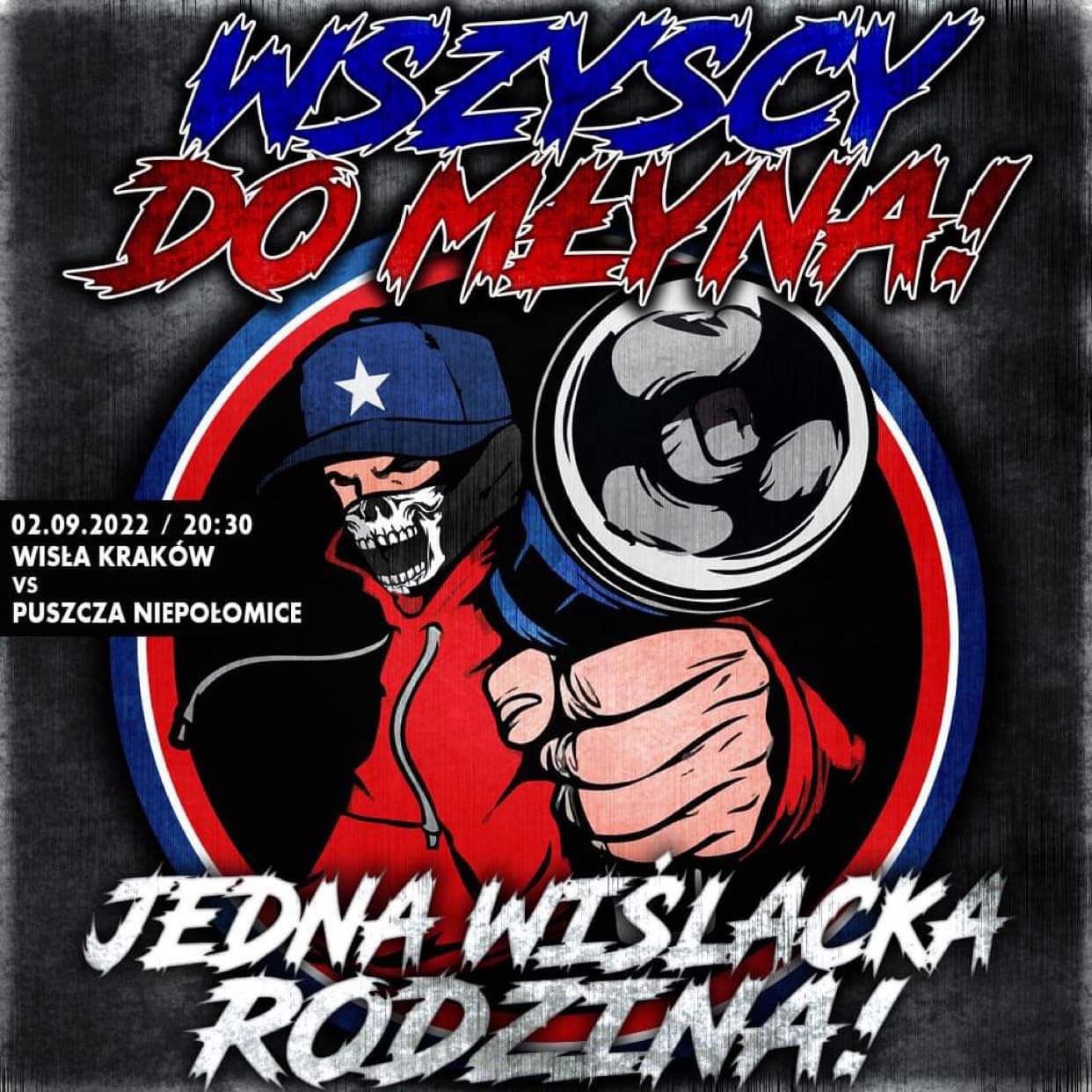 Ultra Wisła - zajawka na Puszczę